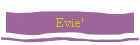 Evie'